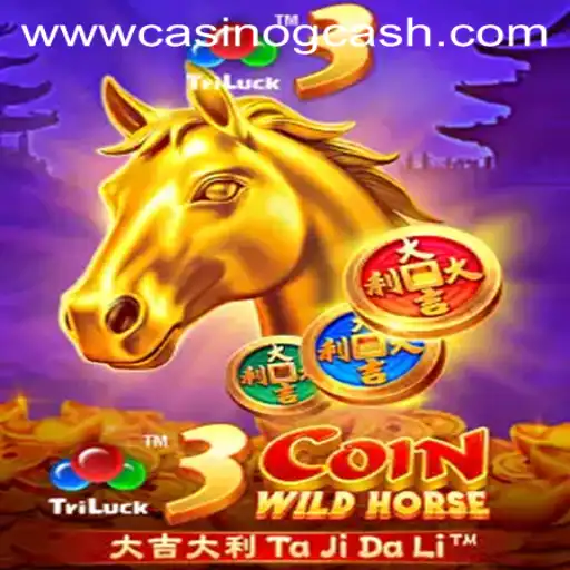 Discover the Thrilling World of 3CoinWildHorse and Casino GCash