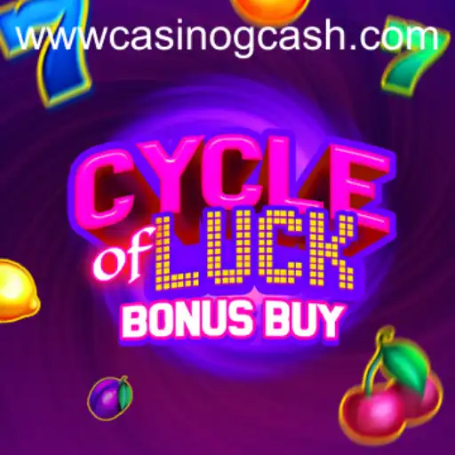 Discover the Thrills of CycleofLuckBonusBuy with Casino GCash