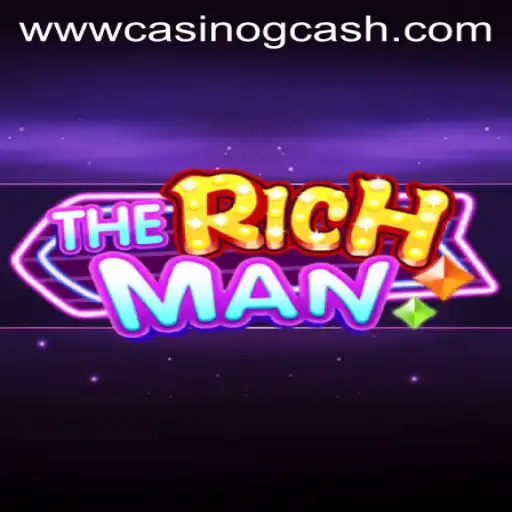 Exploring TheRichMan: A New Dimension in Casino GCash Gaming